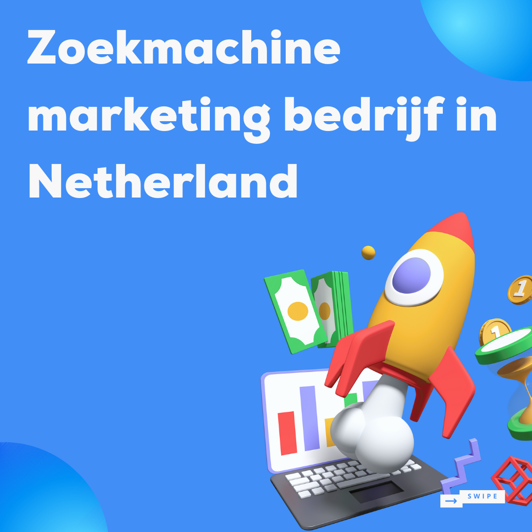 Zoekmachine marketing bedrijf  in Netherland