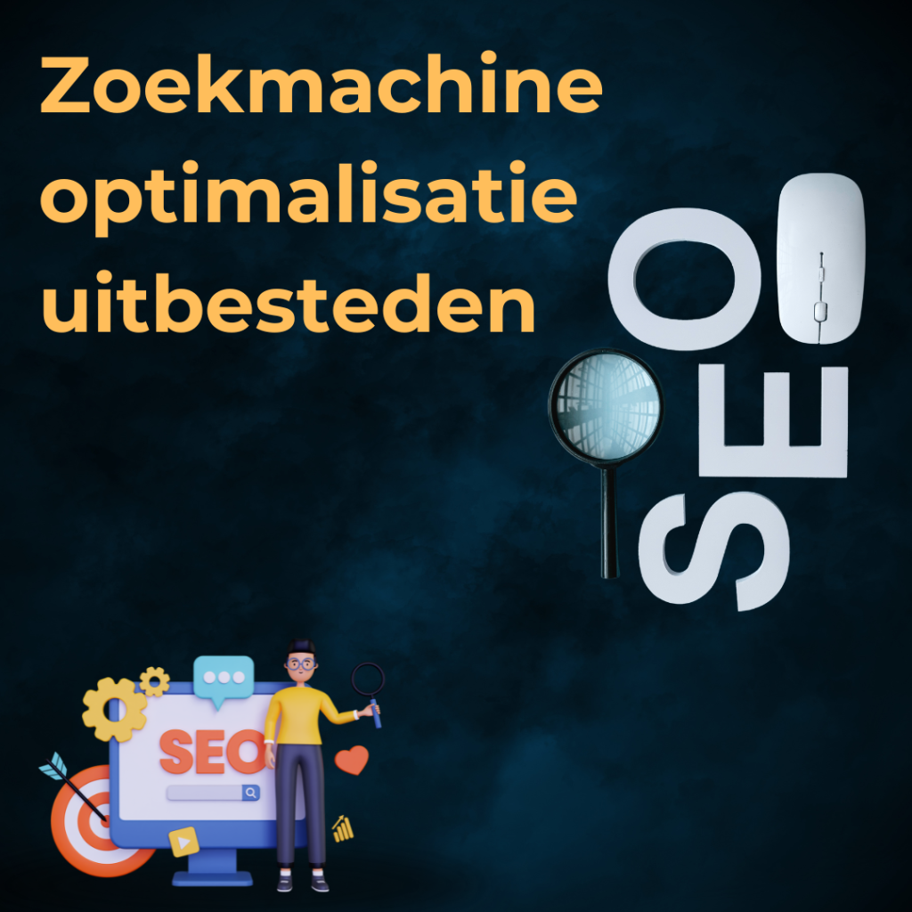 Zoekmachine optimalisatie uitbesteden