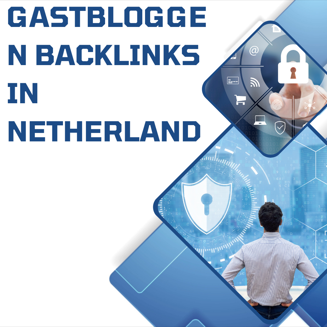 Gastbloggen backlinks in Netherland