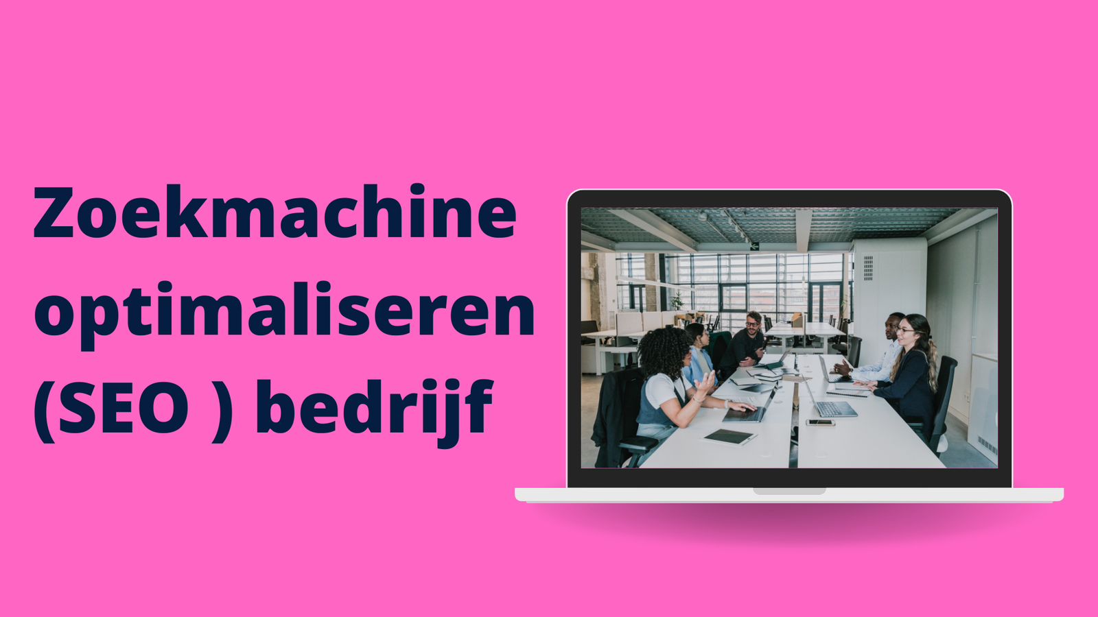Zoekmachine optimaliseren (SEO ) bedrijf  
