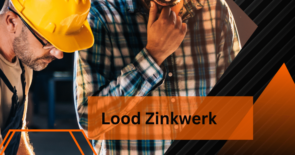 Lood Zinkwerk