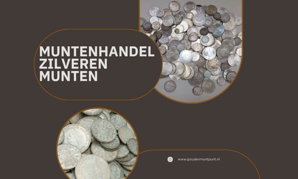 Muntenhandel Zilveren Munten