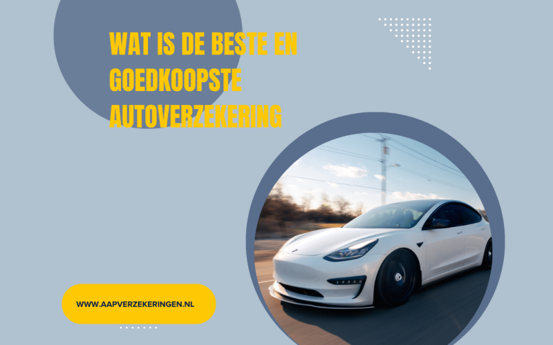 Bespaar Slim op Je Auto: De Beste en Goedkoopste Autoverzekering Website van Nederland